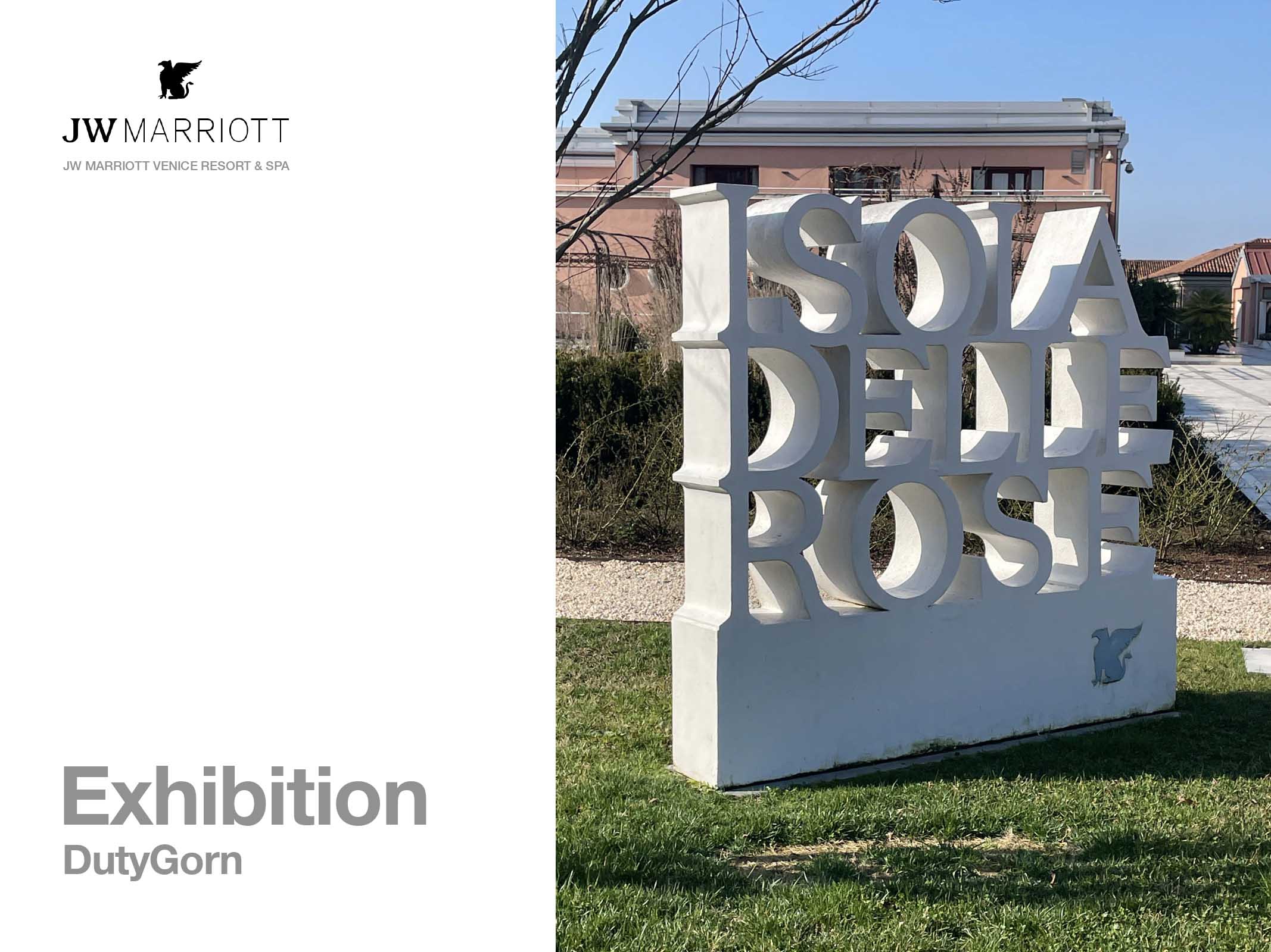 Jw Narriott Venice, Italy
exhibition